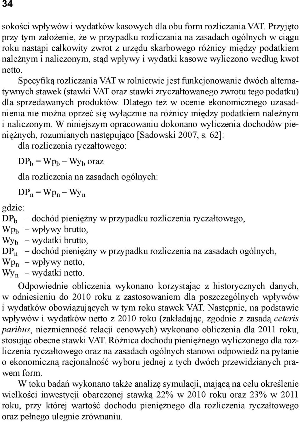 wydatki kasowe wyliczono według kwot netto.