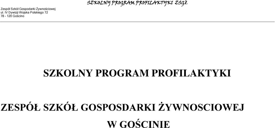 SZKÓŁ GOSPOSDARKI