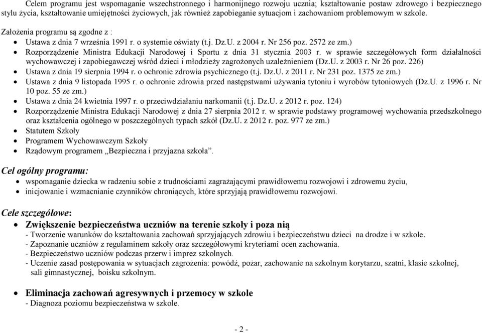 ) Rozporządzenie Ministra Edukacji Narodowej i Sportu z dnia 31 stycznia 2003 r.