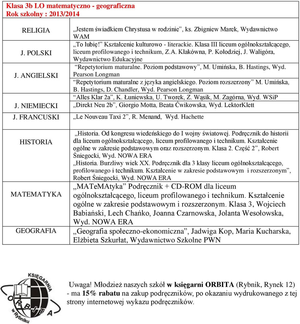 Podręcznik do historii dla liceum ogólnokształcącego, liceum profilowanego i technikum. Kształcenie ogólne w zakresie podstawowym oraz rozszerzonym. Klasa 2. Część 2, Robert Śniegocki, Wyd.
