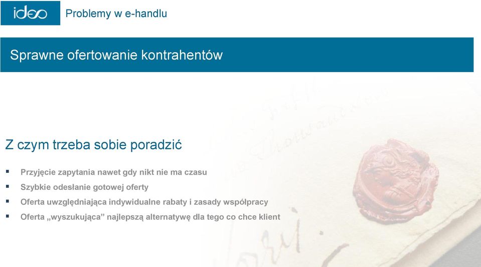 odesłanie gotowej oferty Oferta uwzględniająca indywidualne rabaty i