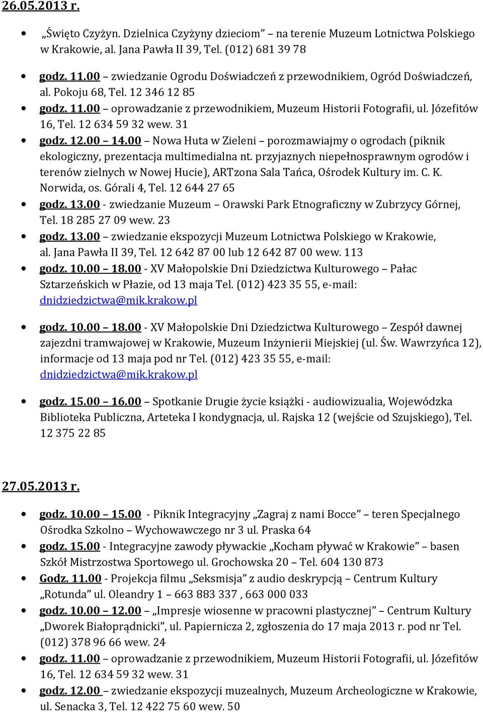 00 Nowa Huta w Zieleni porozmawiajmy o ogrodach (piknik ekologiczny, prezentacja multimedialna nt.