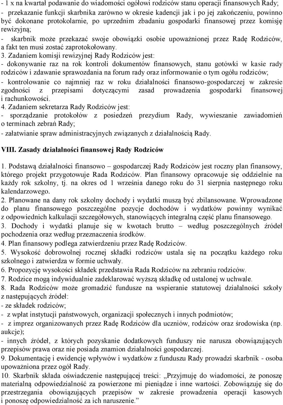 zaprotokołowany. 3.