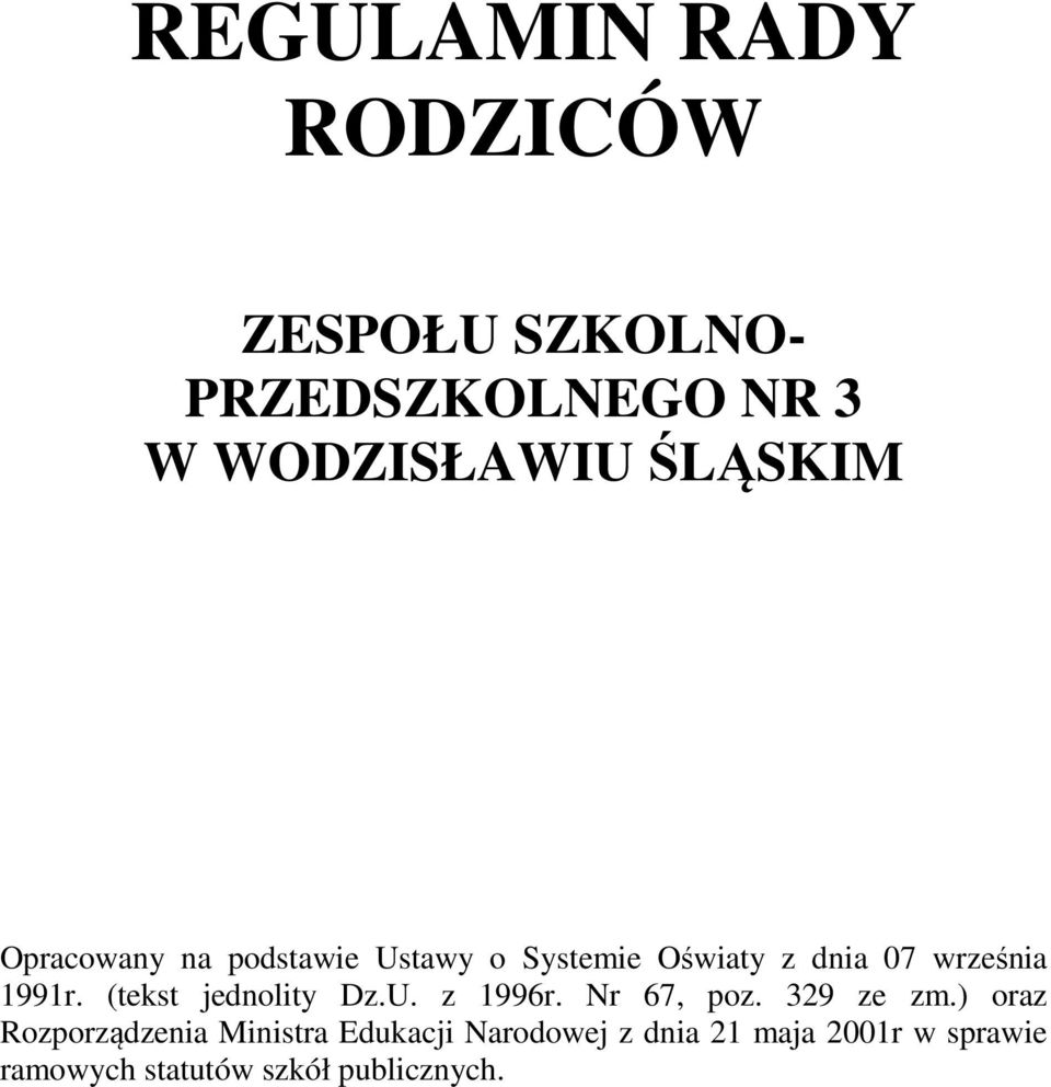 (tekst jednolity Dz.U. z 1996r. Nr 67, poz. 329 ze zm.