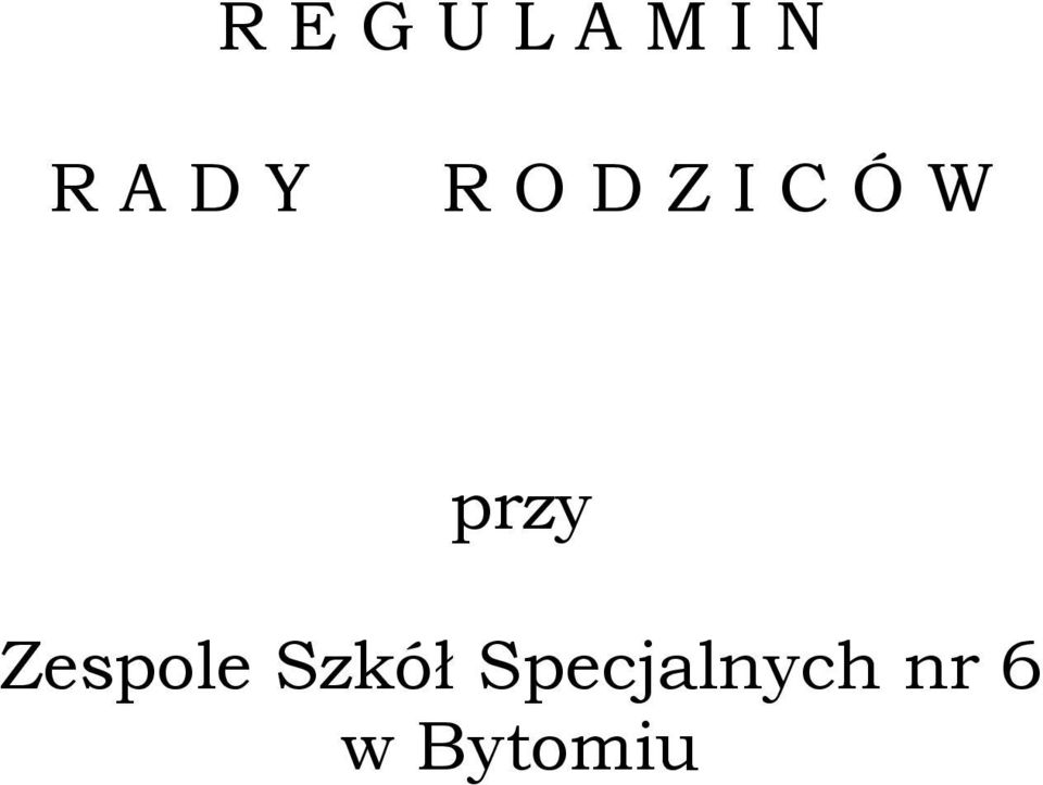 przy Zespole Szkół