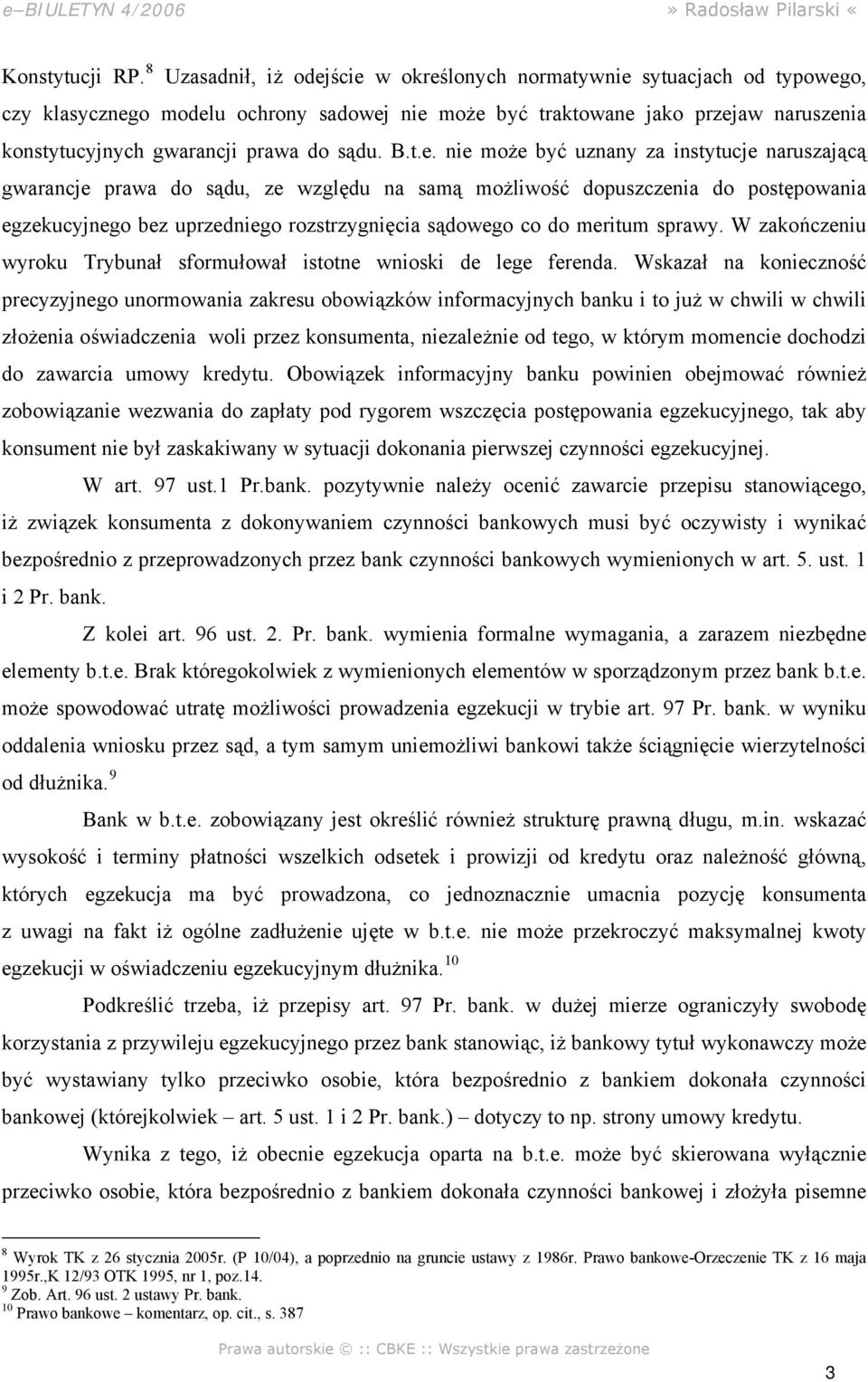 sądu. B.t.e.