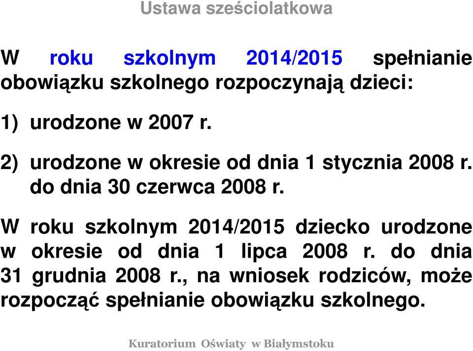 do dnia 30 czerwca 2008 r.