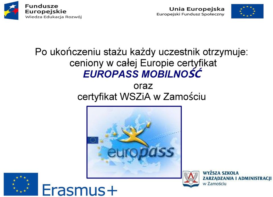 całej Europie certyfikat EUROPASS