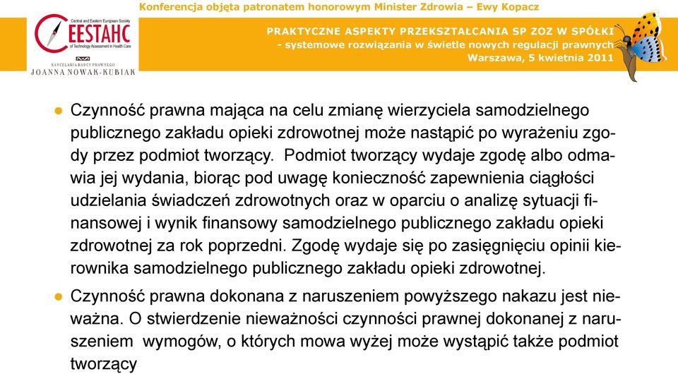 nansowej i wynik fi nansowy samodzielnego publicznego zakładu opieki zdrowotnej za rok poprzedni.