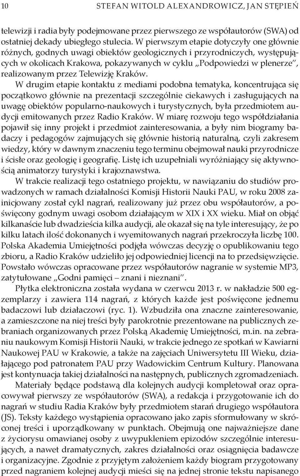 przez Telewizję Kraków.