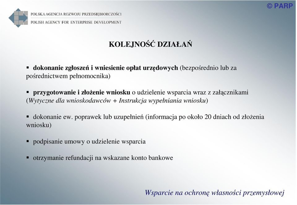 wypełniania wniosku) dokonanie ew.