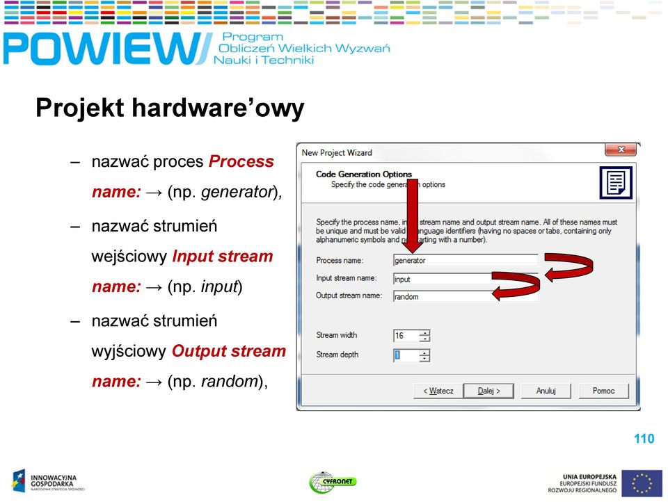 generator), nazwać strumień wejściowy Input