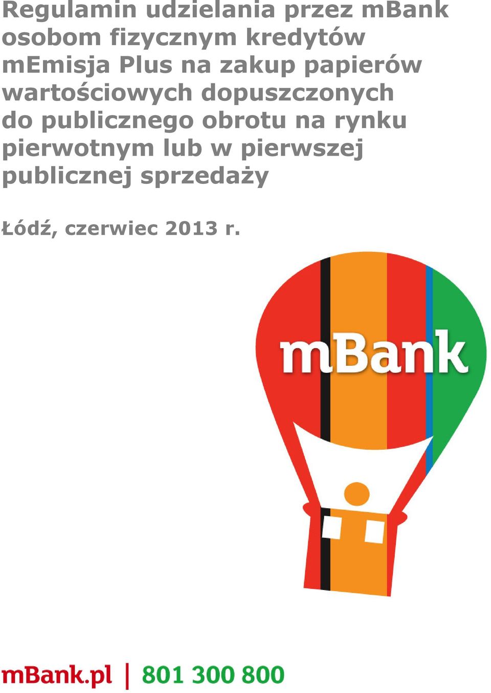 dopuszczonych do publicznego obrotu na rynku