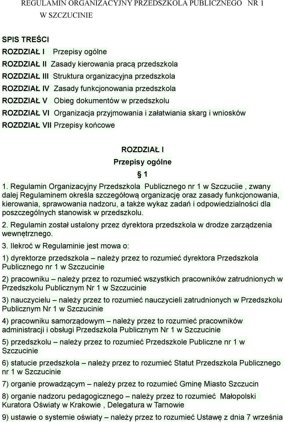 ROZDZIAŁ I Przepisy ogólne 1 1.
