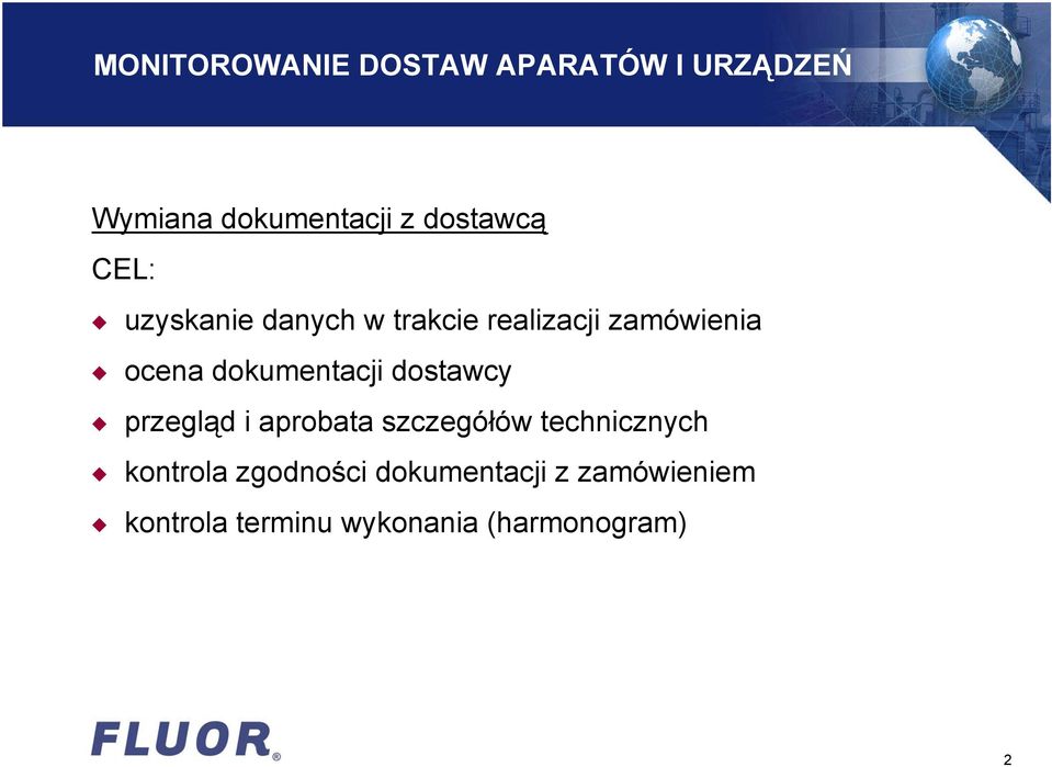przegląd i aprobata szczegółów technicznych kontrola