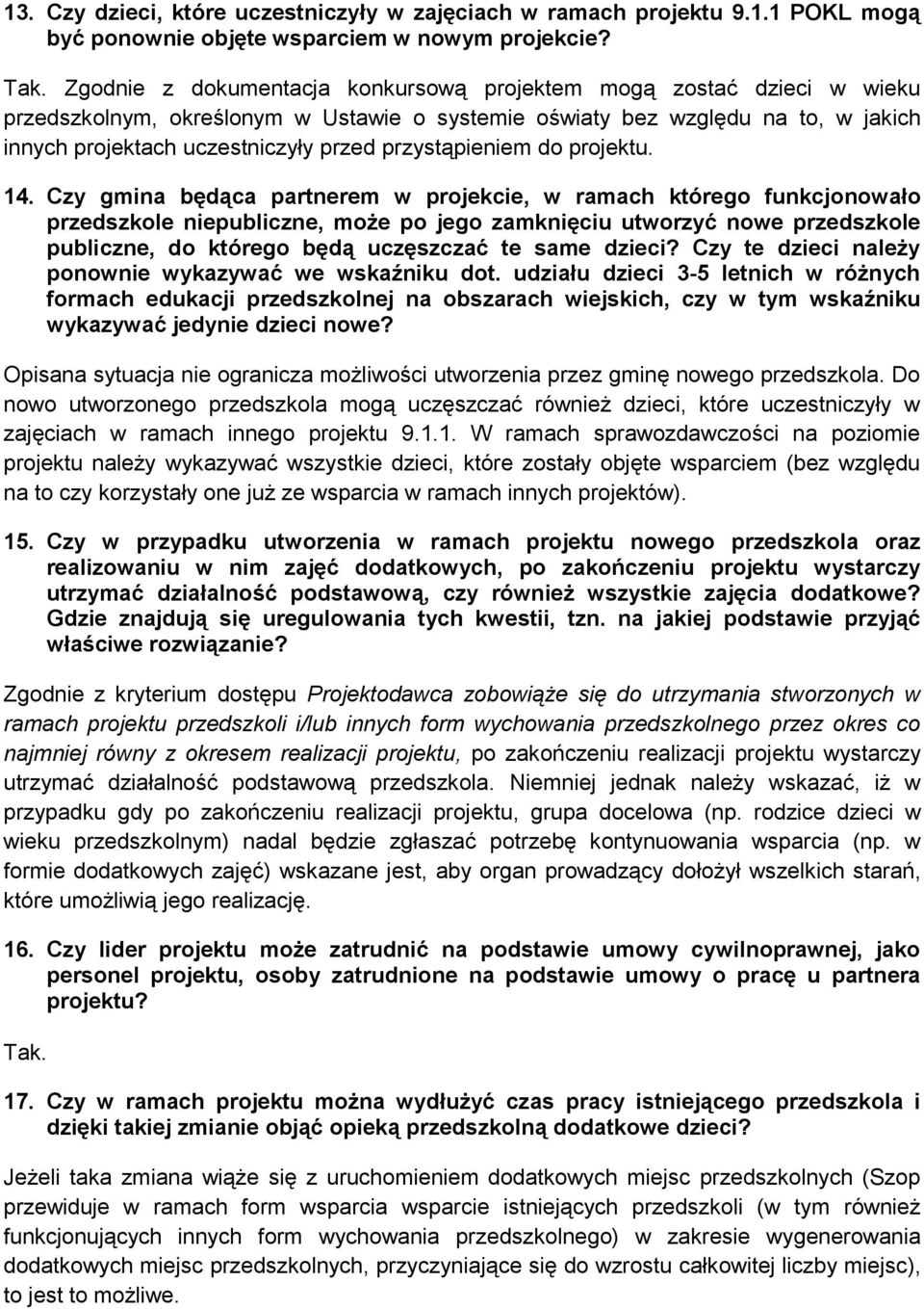 przystąpieniem do projektu. 14.