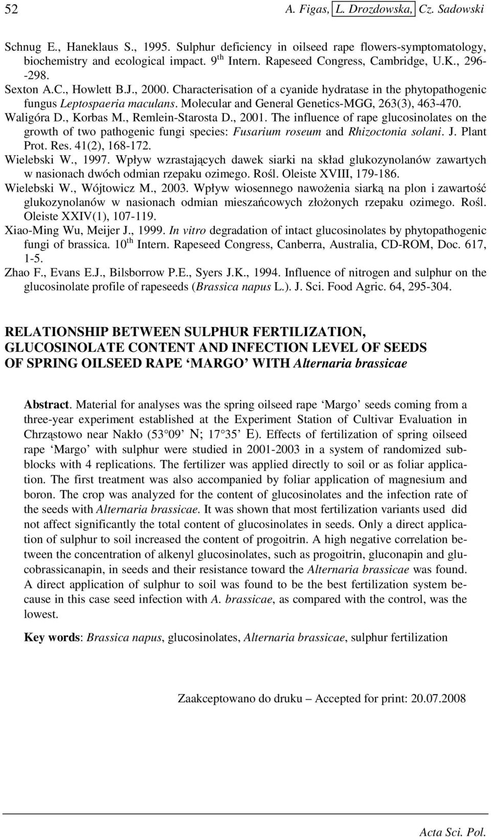 Molecular and General Genetics-MGG, 263(3), 463-470. Waligóra D., Korbas M., Remlein-Starosta D., 2001.