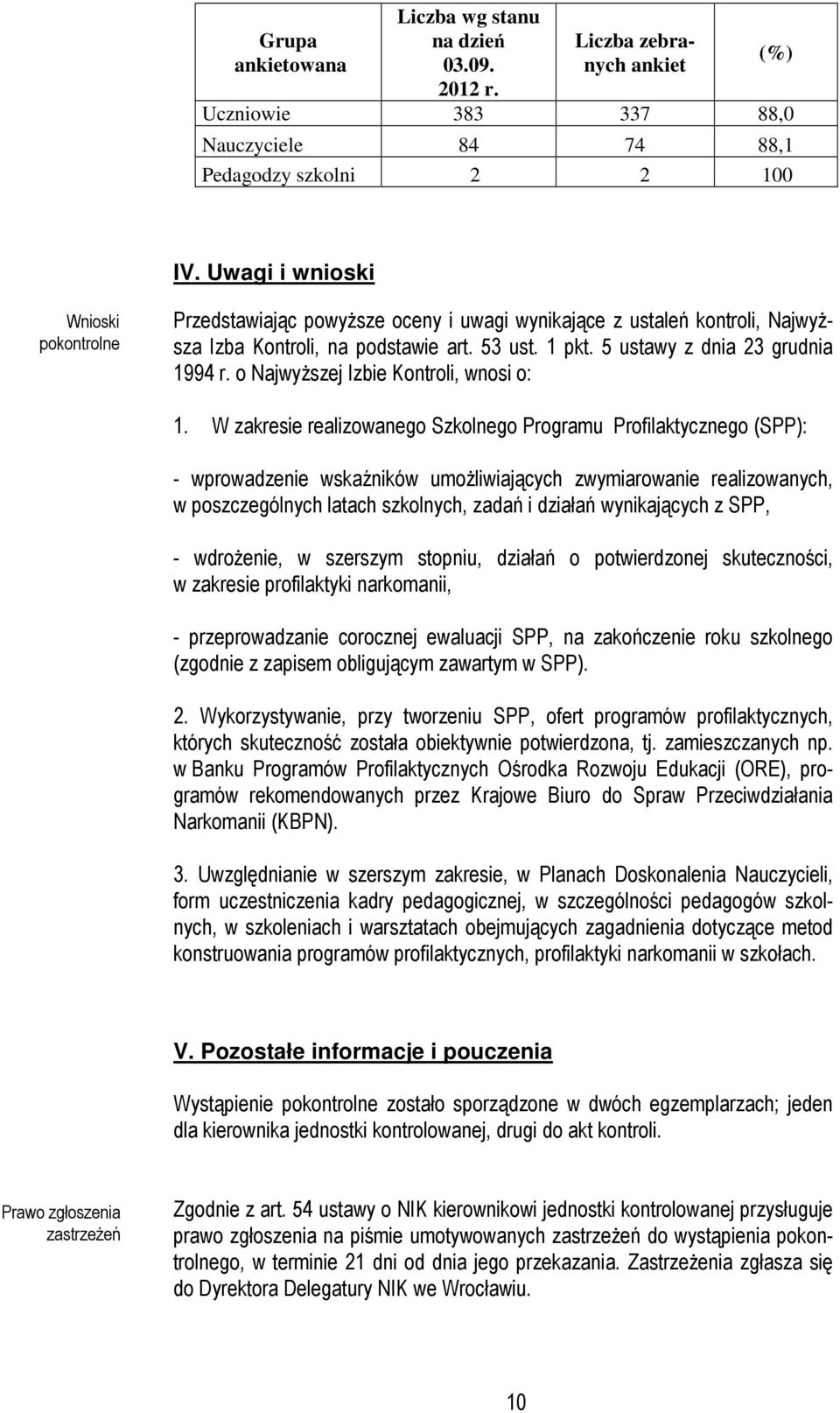 o Najwyższej Izbie Kontroli, wnosi o: 1.