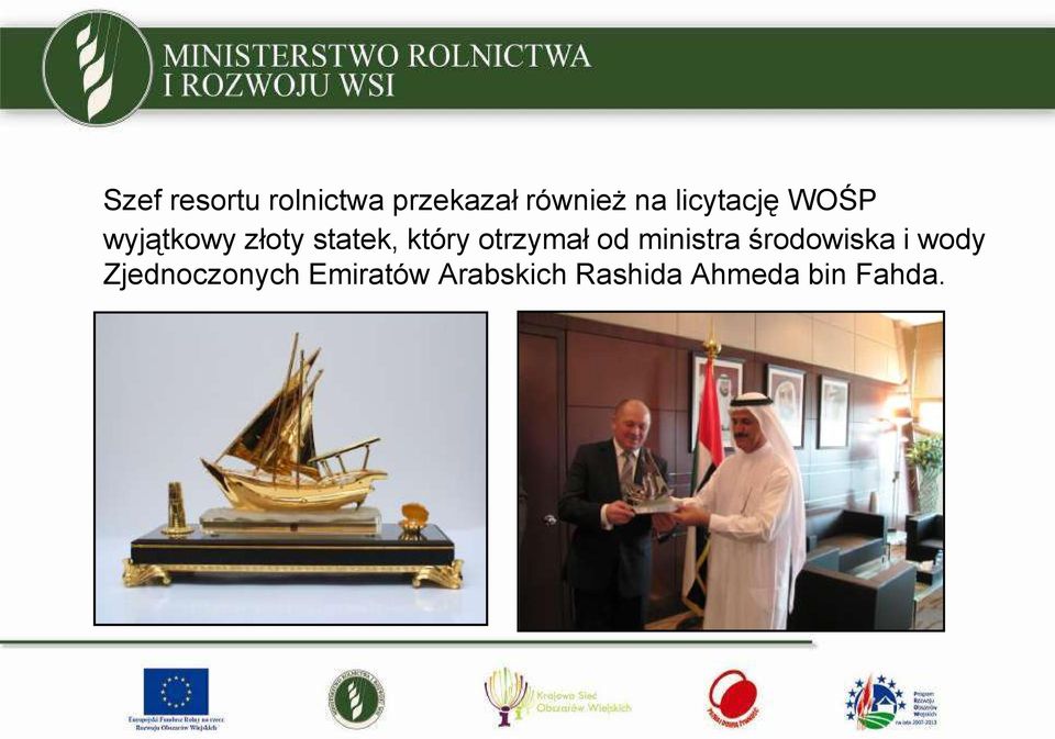 otrzymał od ministra środowiska i wody