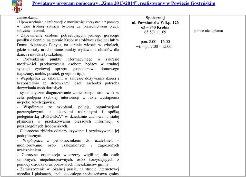 wydawania obiadów dla dzieci i młodzieży szkolnej.