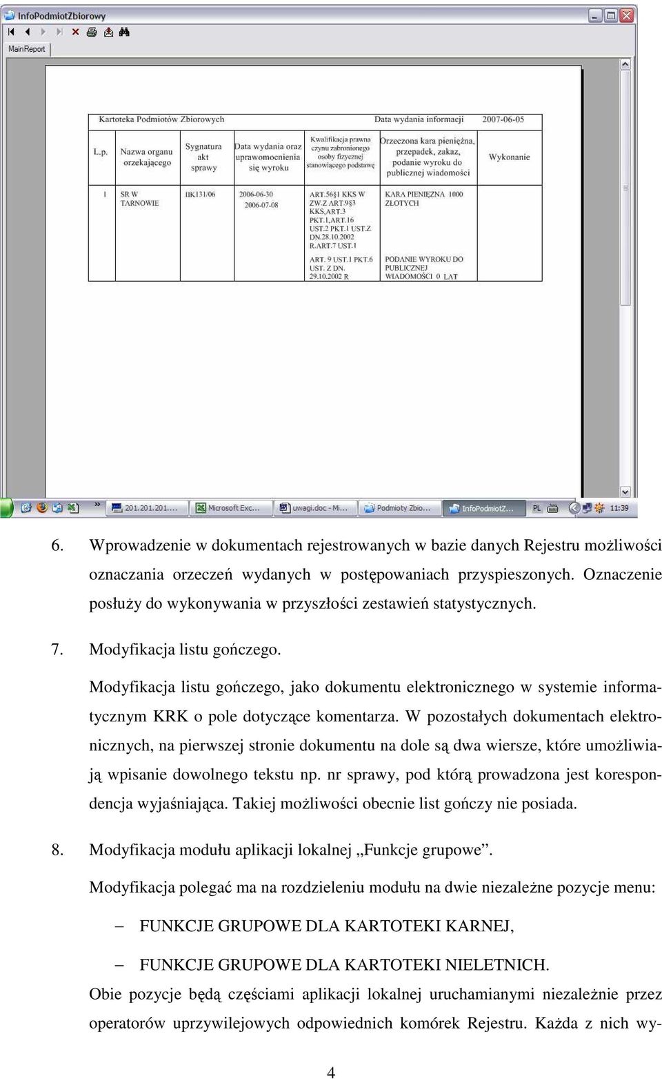 Modyfikacja listu gończego, jako dokumentu elektronicznego w systemie informatycznym KRK o pole dotyczące komentarza.
