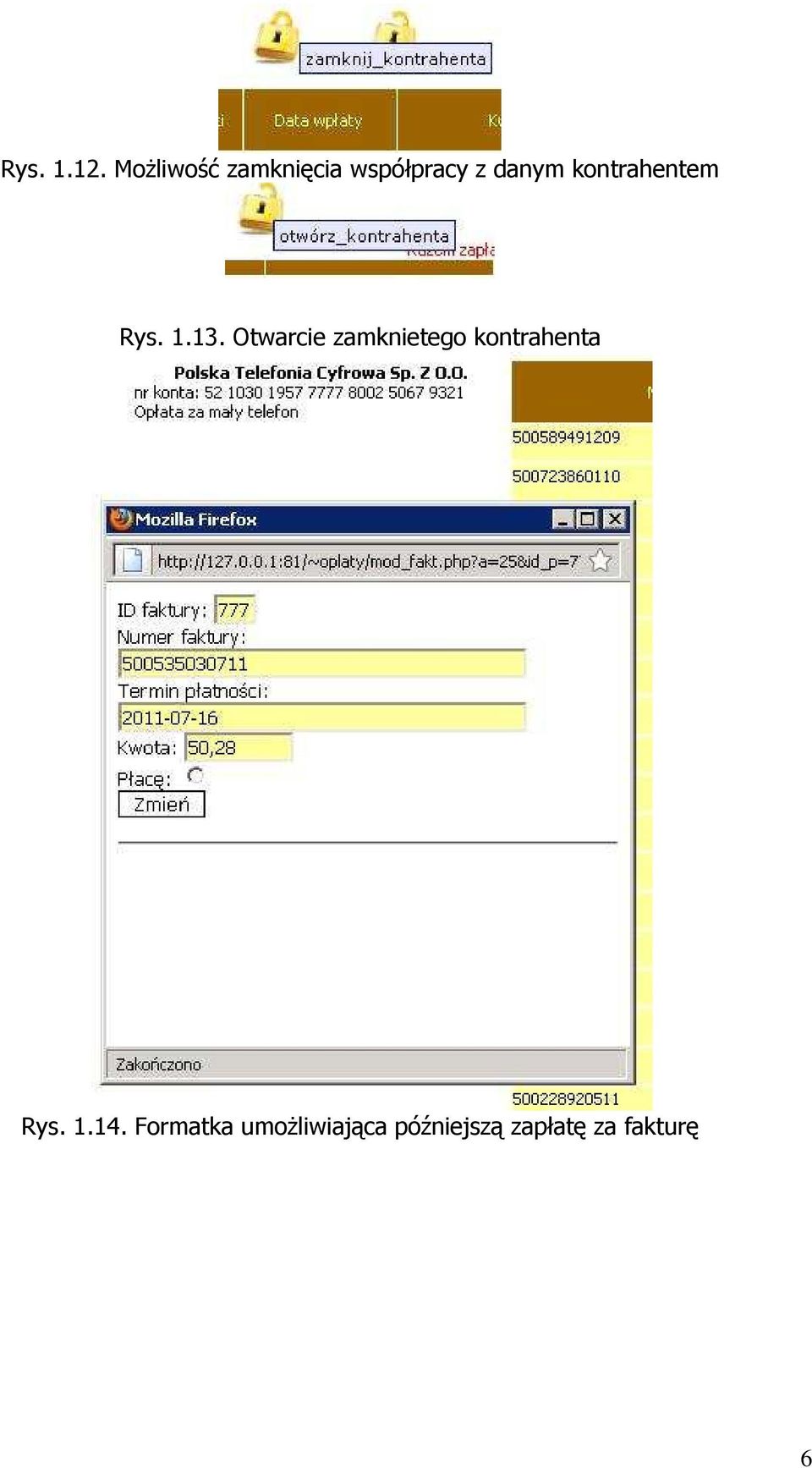 kontrahentem Rys. 1.13.