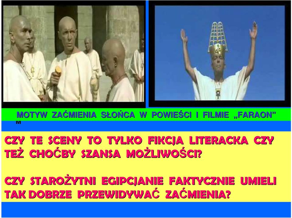CHOĆBY SZANSA MOśLIWO LIWOŚCI?