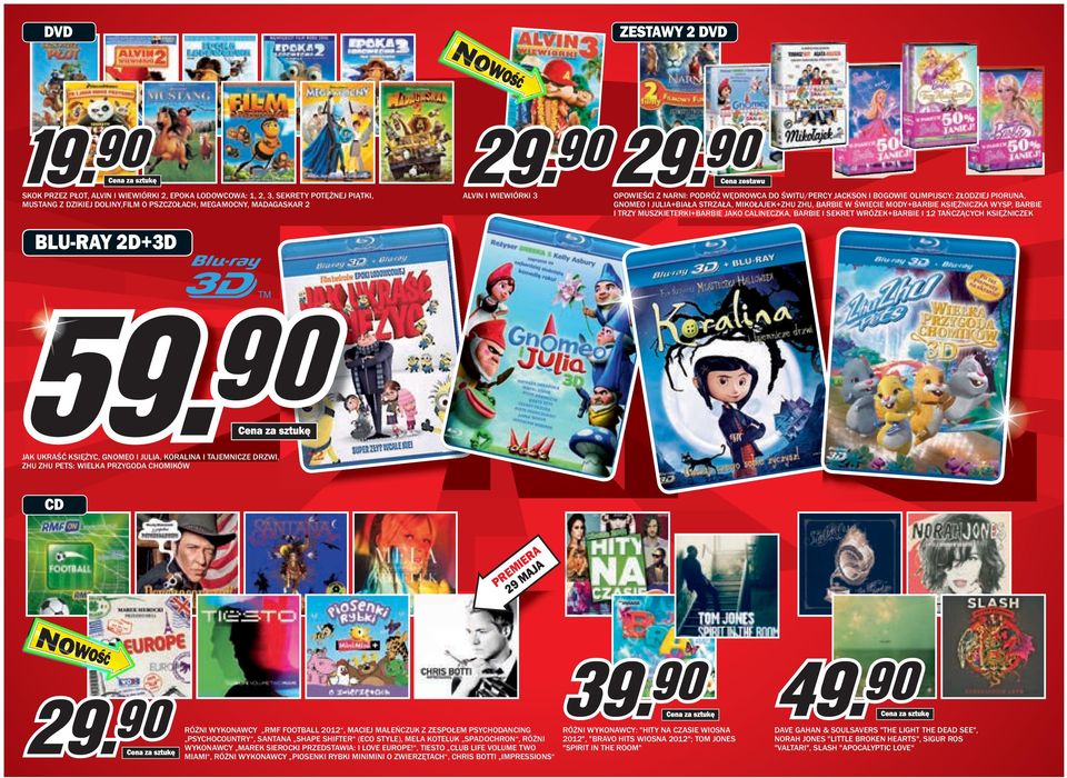 WYSP, BARBIE I TRZY MUSZKIETERKI+BARBIE JAKO CALINECZKA, BARBIE I SEKRET WRÓŻEK+BARBIE I 12 TAŃCZĄCYCH KSIĘŻNICZEK JAK UKRAŚĆ KSIĘŻYC, GNOMEO I JULIA, KORALINA I TAJEMNICZE DRZWI, ZHU ZHU PETS: