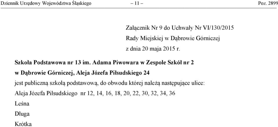 Adama Piwowara w Zespole Szkół nr 2 w Dąbrowie Górniczej, Aleja Józefa