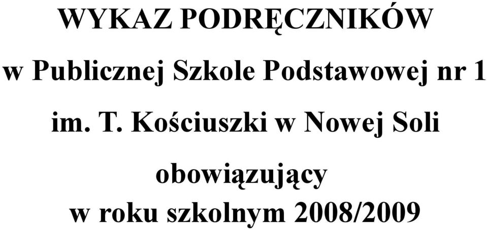 Kościuszki w Nowej Soli