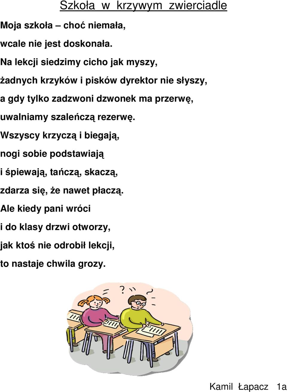 przerwę, uwalniamy szaleńczą rezerwę.