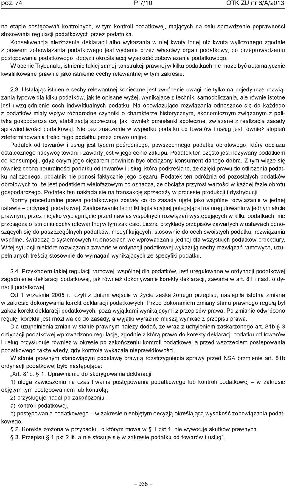 postępowania podatkowego, decyzji określającej wysokość zobowiązania podatkowego.