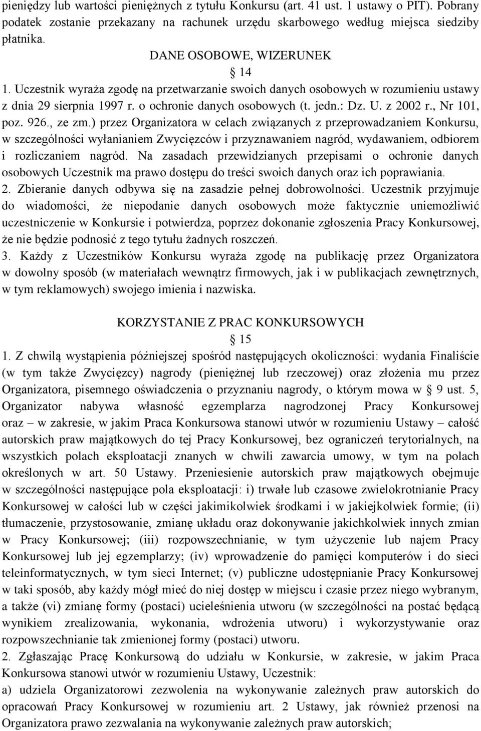 , Nr 101, poz. 926., ze zm.