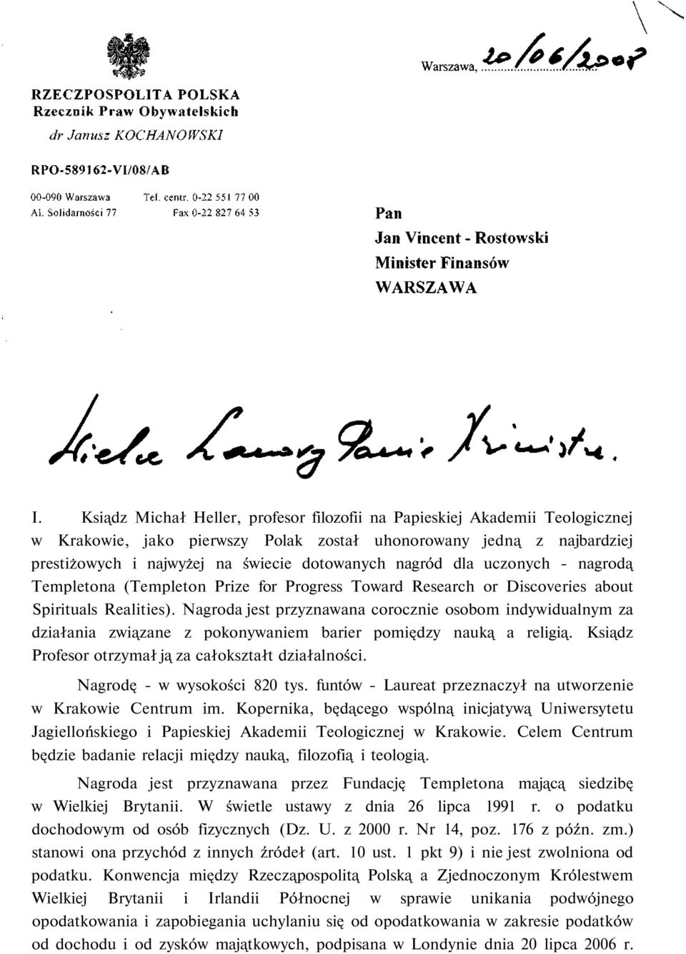 Nagroda jest przyznawana corocznie osobom indywidualnym za działania związane z pokonywaniem barier pomiędzy nauką a religią. Ksiądz Profesor otrzymał ją za całokształt działalności.