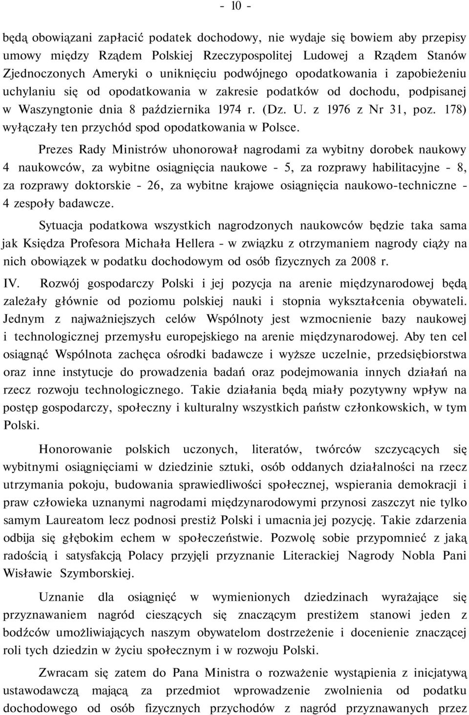 178) wyłączały ten przychód spod opodatkowania w Polsce.