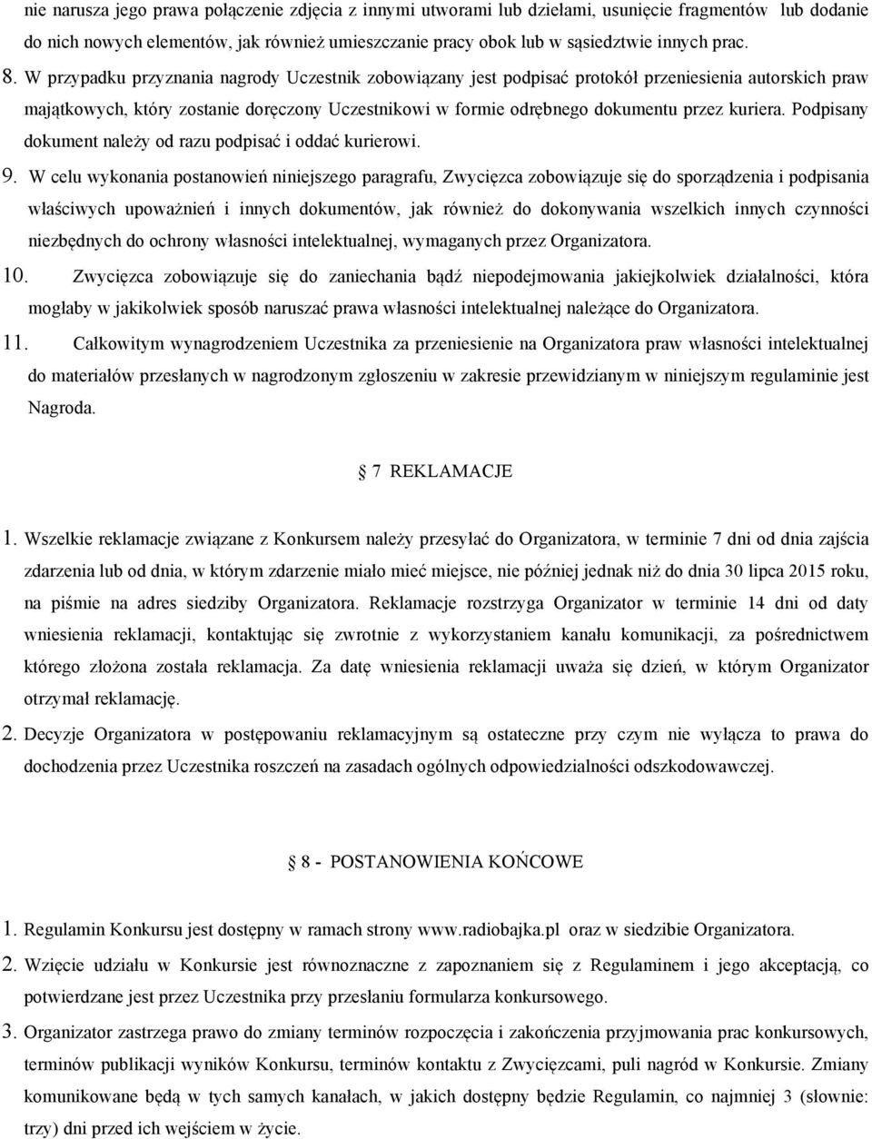 kuriera. Podpisany dokument należy od razu podpisać i oddać kurierowi. 9.