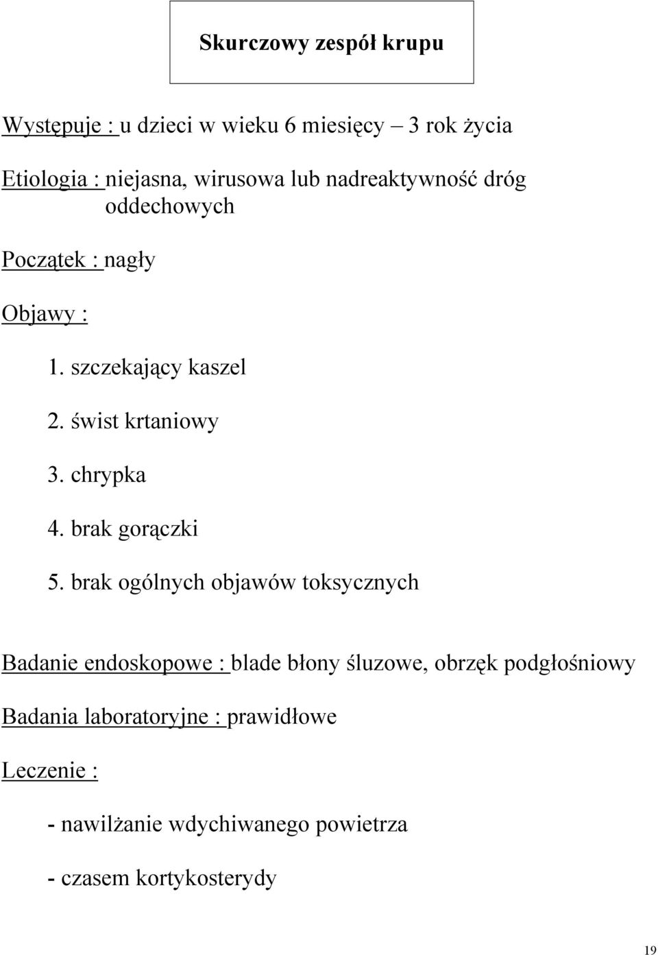 brak gorączki 5.