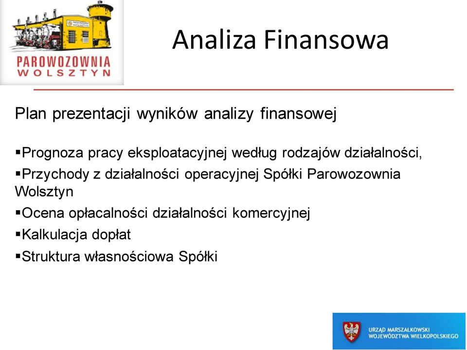 Przychody z działalności operacyjnej Spółki Parowozownia Wolsztyn