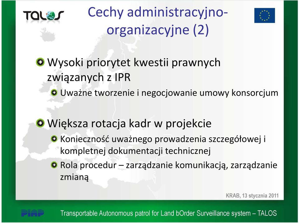 rotacja kadr w projekcie Konieczność uważnego prowadzenia szczegółowej i