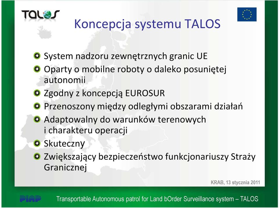 między odległymi obszarami działań Adaptowalny do warunków terenowych i