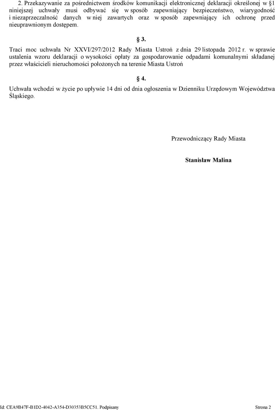 Traci moc uchwała Nr XXVI/297/2012 Rady Miasta Ustroń z dnia 29 listopada 2012 r.