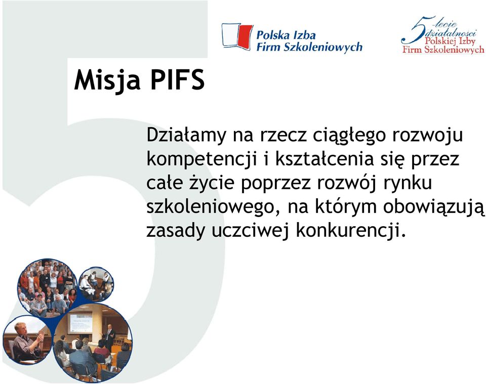 całe Ŝycie poprzez rozwój rynku
