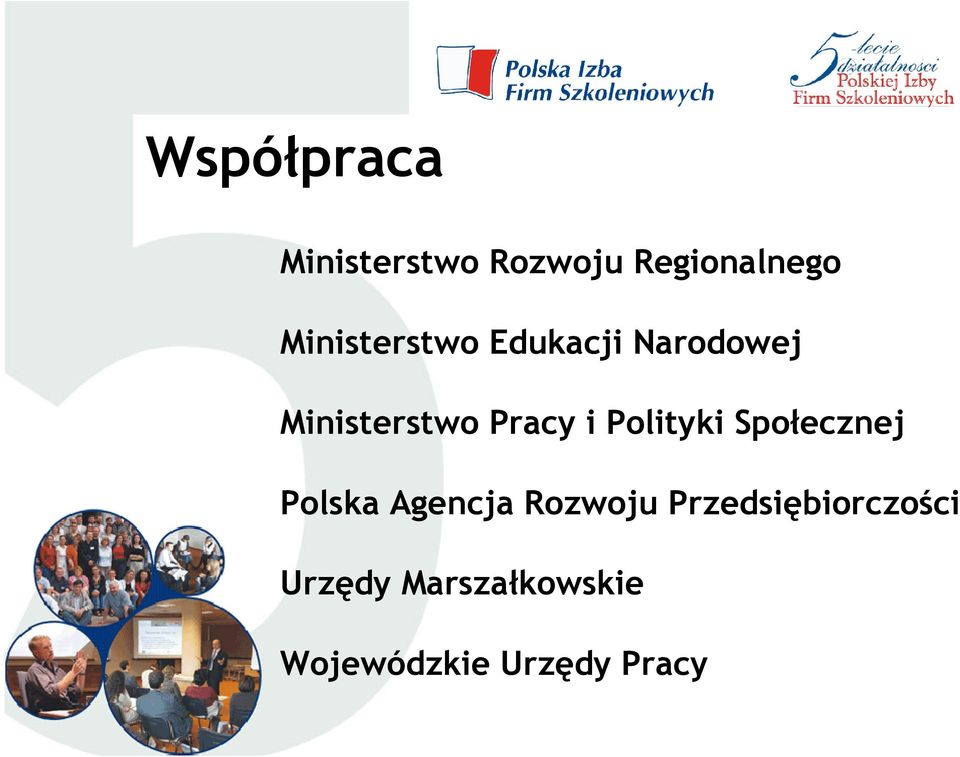 i Polityki Społecznej Polska Agencja Rozwoju