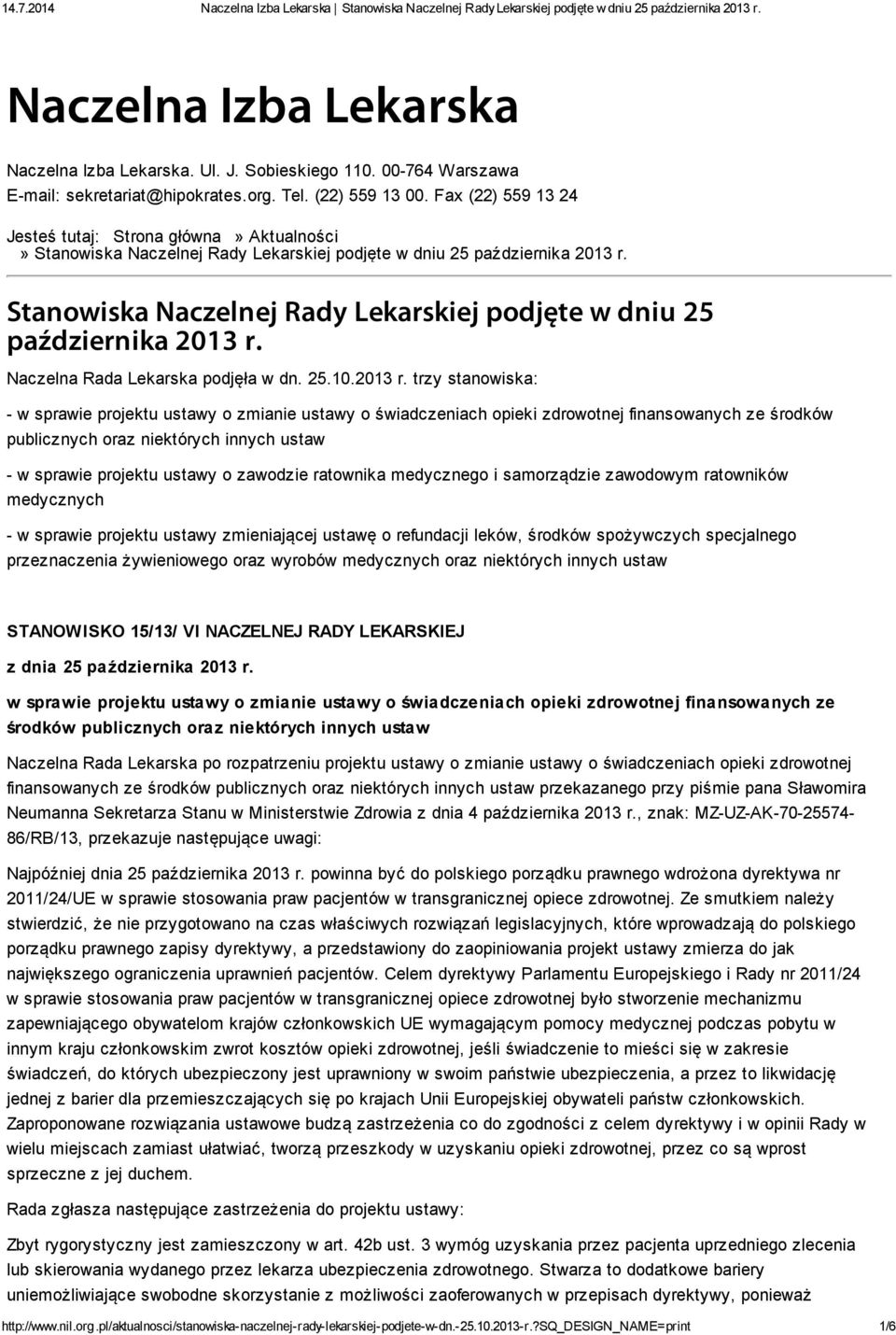 Stanowiska Naczelnej Rady Lekarskiej podjęte w dniu 25 października 2013 r.