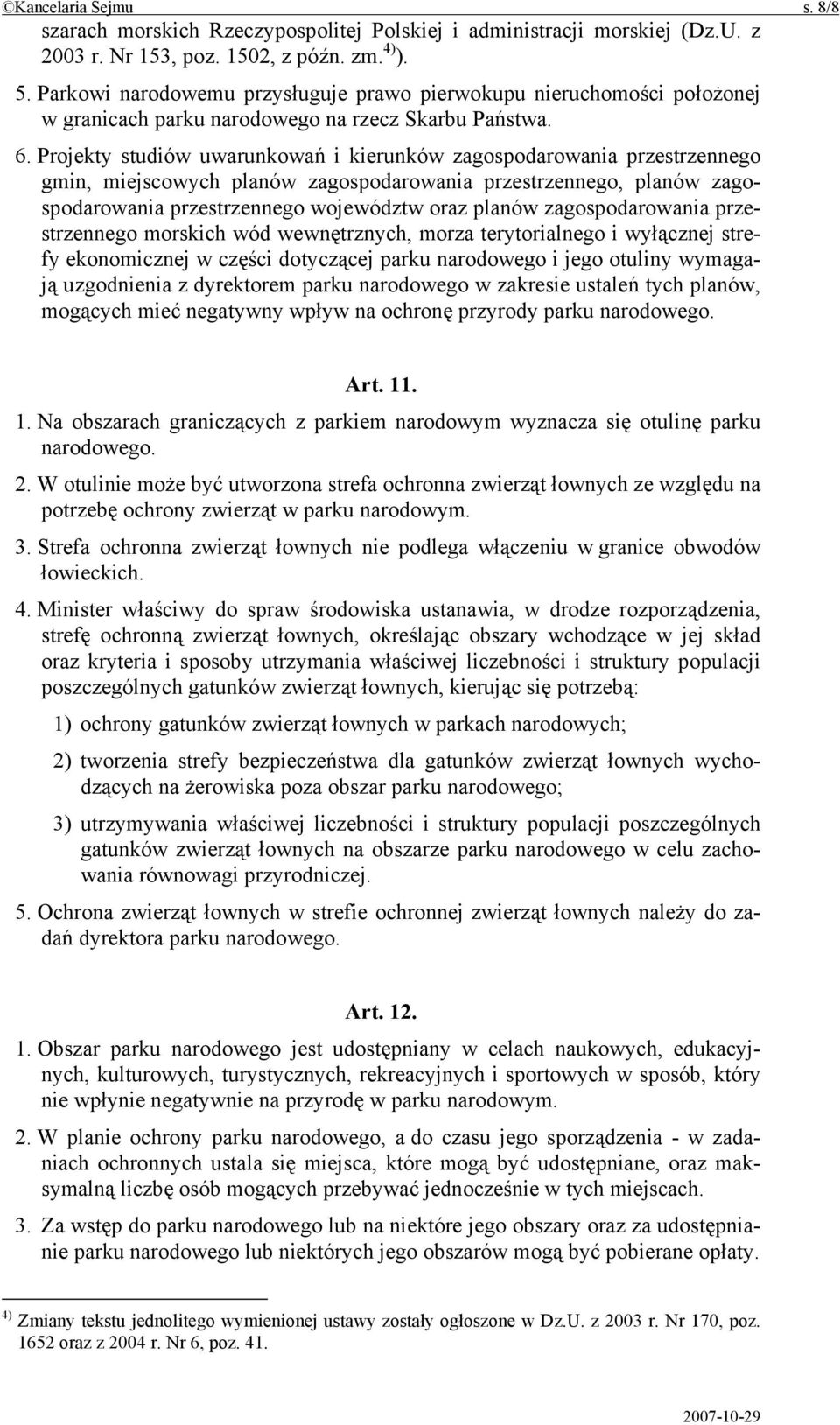 Projekty studiów uwarunkowań i kierunków zagospodarowania przestrzennego gmin, miejscowych planów zagospodarowania przestrzennego, planów zagospodarowania przestrzennego województw oraz planów