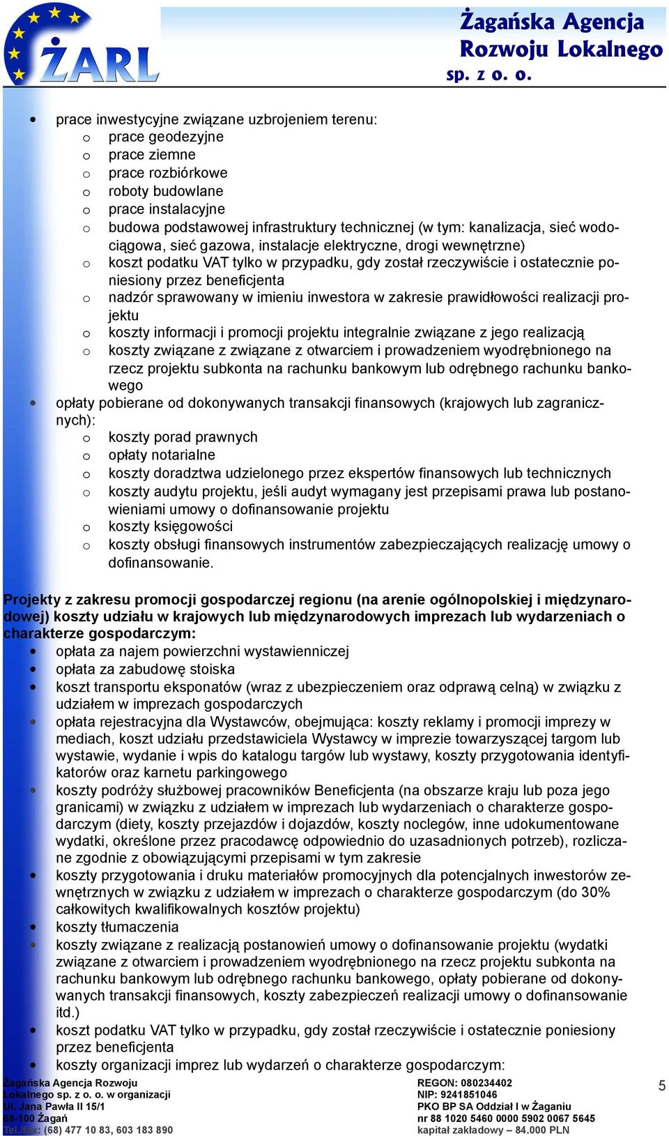 wdciągwa, sieć gazwa, instalacje elektryczne, drgi wewnętrzne) kszt pdatku VAT tylk w przypadku, gdy zstał rzeczywiście i statecznie pniesiny nadzór sprawwany w imieniu inwestra w zakresie