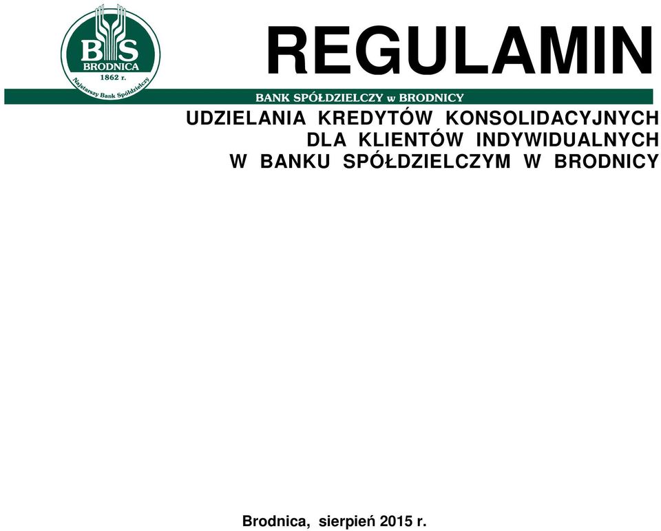 INDYWIDUALNYCH W BANKU