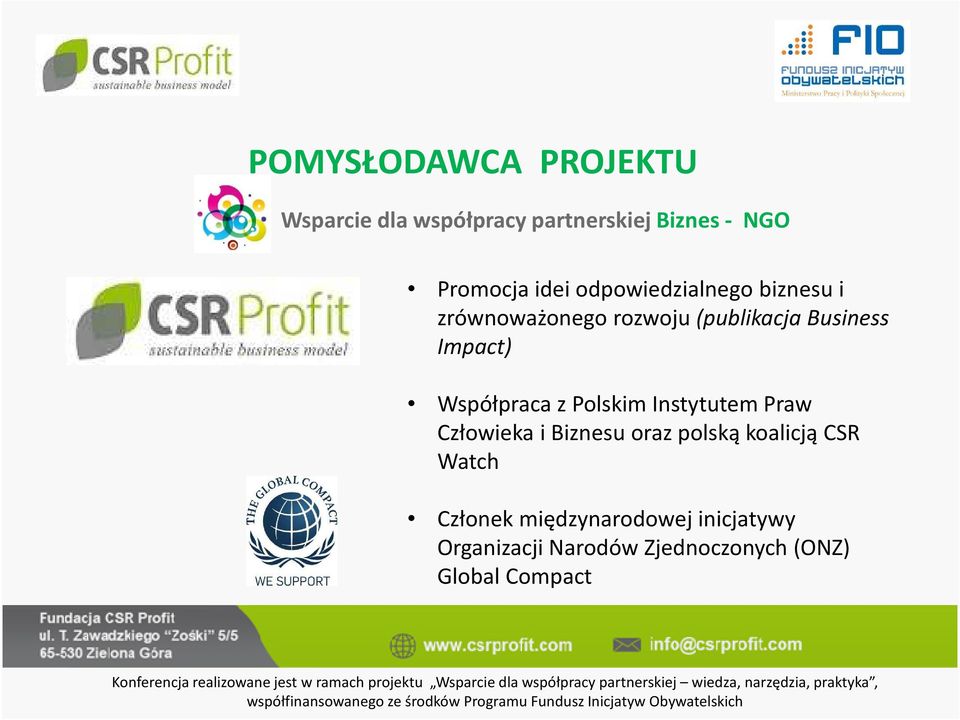 Współpraca z Polskim Instytutem Praw Człowieka i Biznesu oraz polskąkoalicją CSR