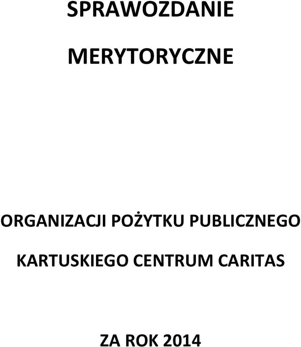 POŻYTKU PUBLICZNEGO