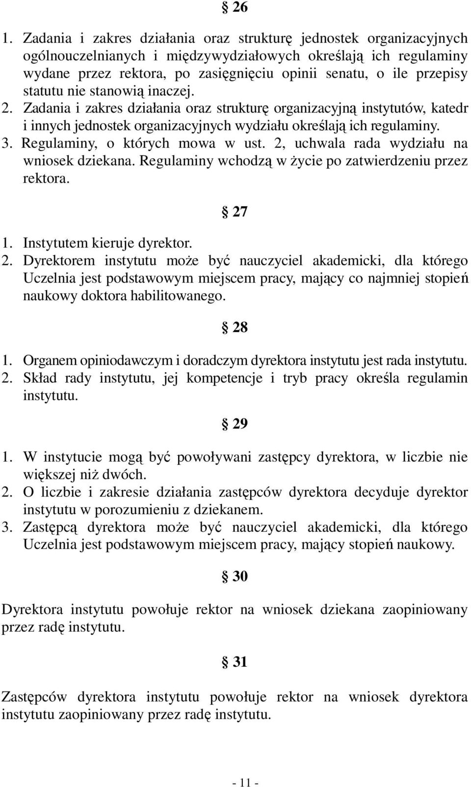 Regulaminy, o których mowa w ust. 2,